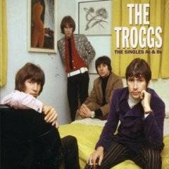 The Troggs : The Singles